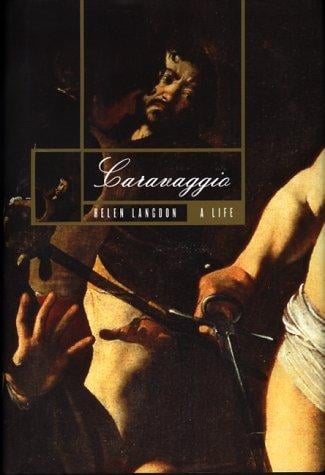 Caravaggio: A Life