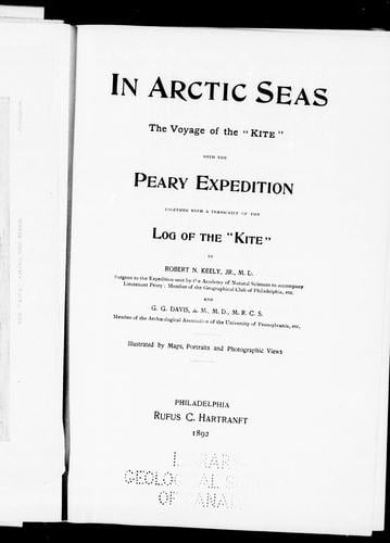 In Arctic seas: the voyage of the "Kite" : with the Peary expedition : together with a transcript of the log of the " Kite"