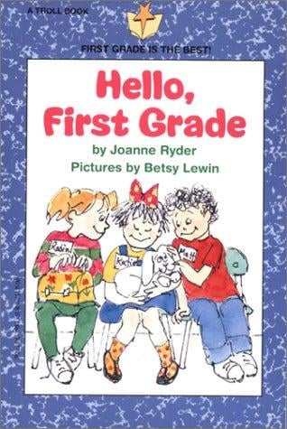 Hello, first grade