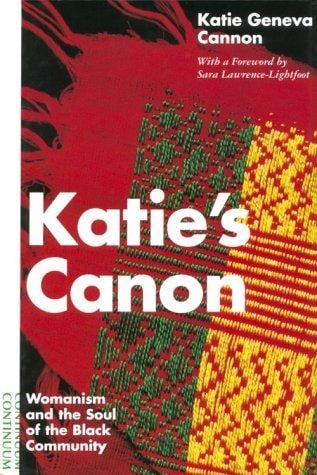 Katie's canon: womanism and the soul of the Black community