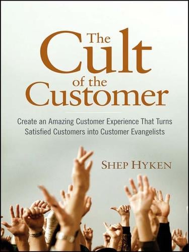 The Cult of the Customer