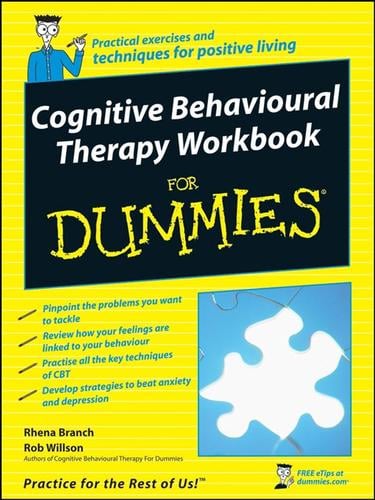 Cognitive Behavioural Therapy Workbook For Dummies®