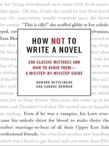How Not to Write a Novel