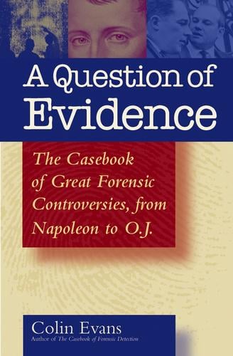 A Question of Evidence