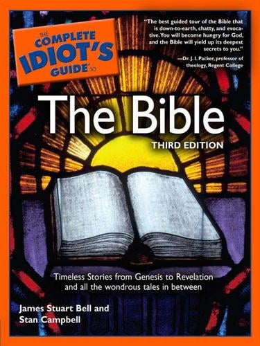 The Complete Idiot's Guide to the Bible