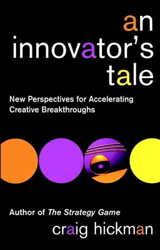 An Innovator's Tale