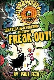 Ignatius MacFarland, frequency freak-out