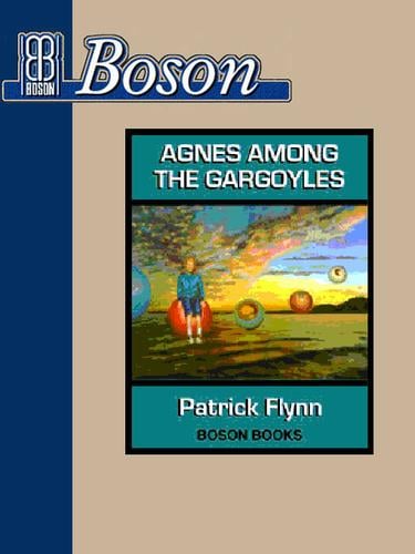 Agnes Among the Gargoyles