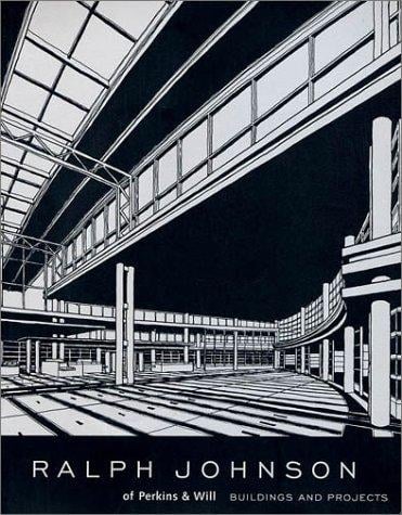 Ralph Johnson of Perkins & Will: Buildings and Projects