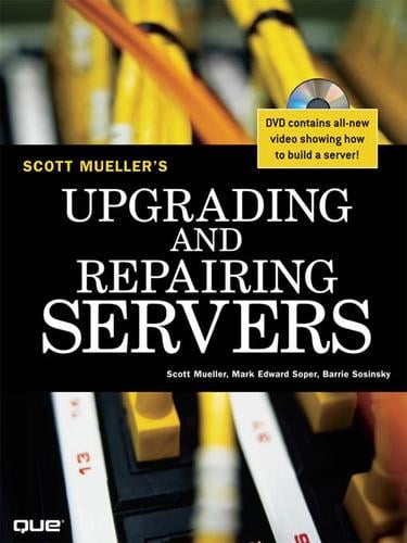 Upgrading and repairing servers