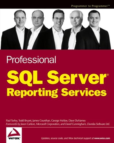 Professional SQL Server® Reporting Services