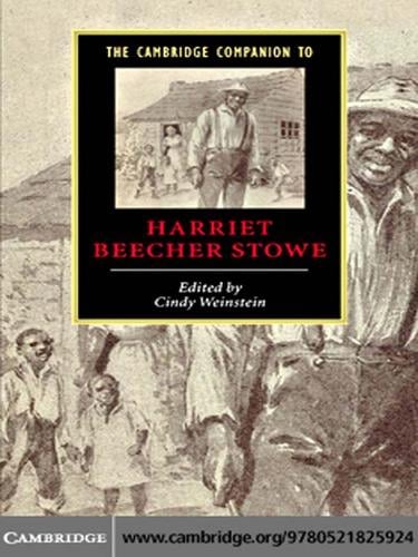 The Cambridge Companion to Harriet Beecher Stowe