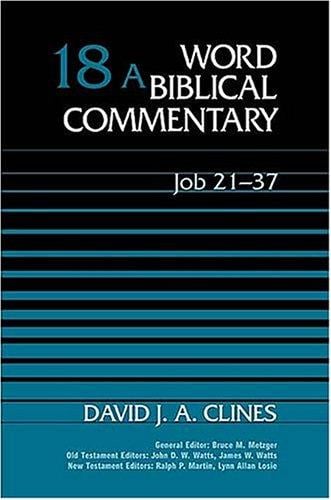Job 21-37 (Word Biblical Commentary)