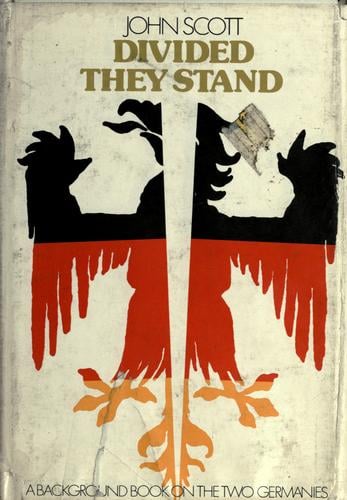 Divided they stand: a background book on the two Germanies