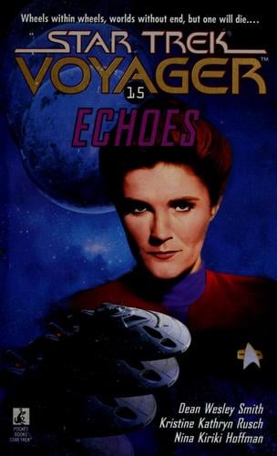 Echoes: Star Trek: Voyager #15