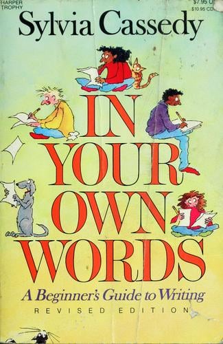 In your own words: a beginner's guide to writing