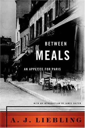 Between meals: an appetite for Paris