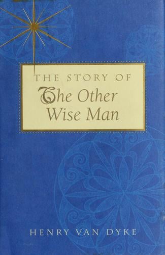 The story of the other wise man