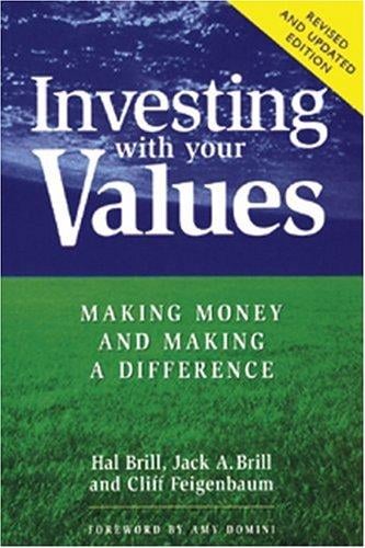 Investing with your values: making money & making a difference