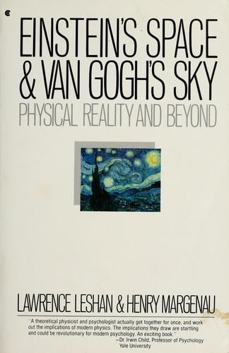 Einstein's space and Van Gogh's sky: physical reality and beyond