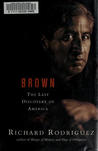 Brown: the last discovery of America
