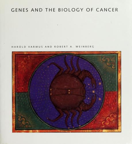 Genes and the biology of cancer