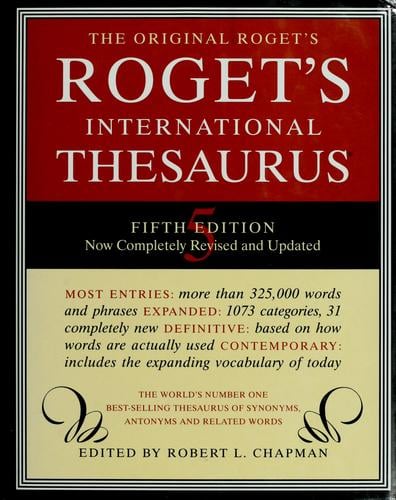 Roget's international thesaurus.