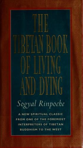 The  Tibetan book of living and dying