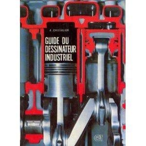 Guide du dessinateur industriel