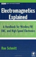 Electromagnetics explained: a handbook for wireless/RF, EMC, and high-speed electronics