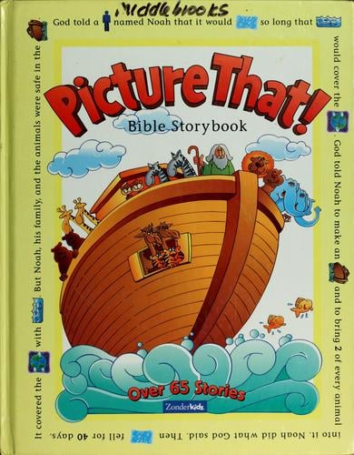 Picture that!: Bible storybook