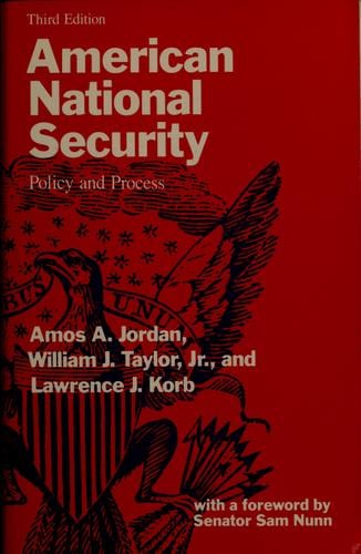 American national security: policy and process