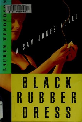 Black rubber dress: a Sam Jones mystery