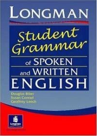 Longman Student Grammar of Spoken and Written English