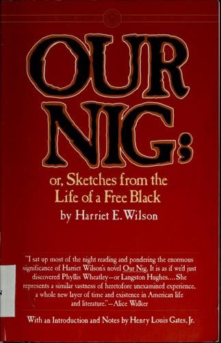 Our nig: or, sketches from the life of a free black, in a two-story white house, North : showing that slavery's shadows fall even there