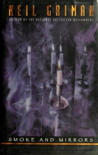 Smoke and mirrors: short fictions and illusions