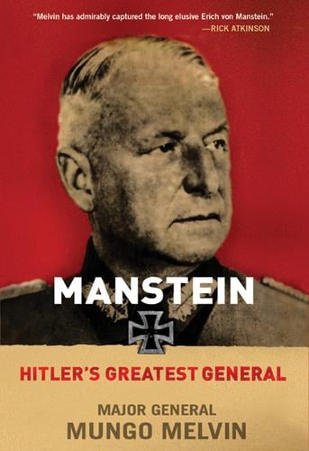 Manstein: Hitler's greatest general