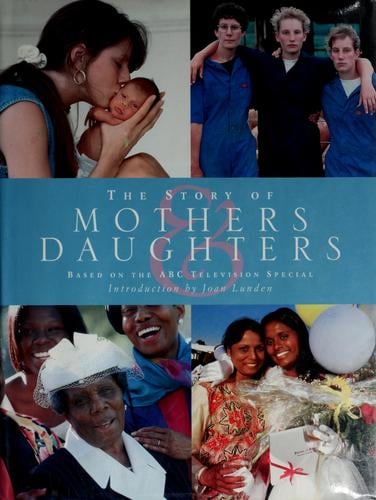The story of mothers & daughters