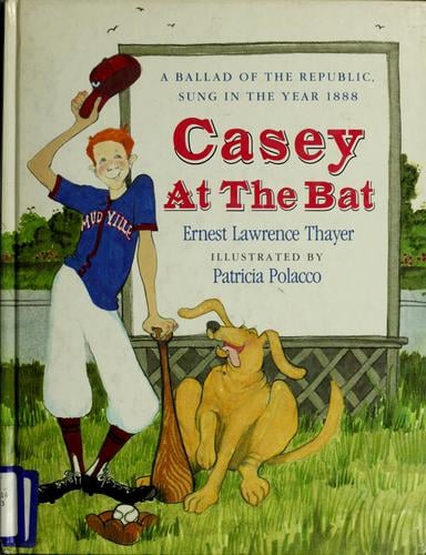 G.P. Putnam's Sons presents Casey at the bat: a ballad of the Republic, sung in the year 1888