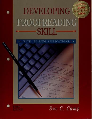 Developing proofreading skill: with editing applications