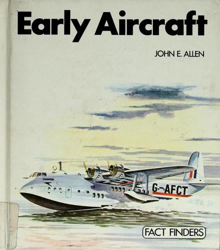 Early Aircraft (Fact Finders)