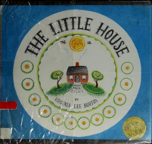 The little house: story and pictures by Virginia Lee Burton