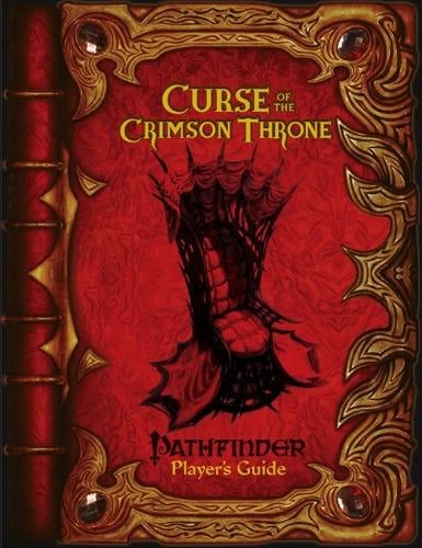Curse of the Crimson Throne: Pathfinder Player’s Guide