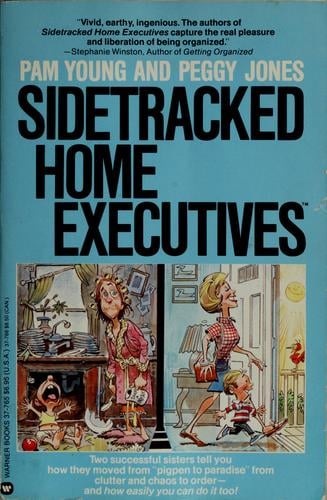 Sidetracked Home Executives: From Pigpen to Paradise