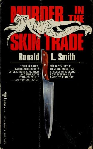 Murder in the Skin Trade