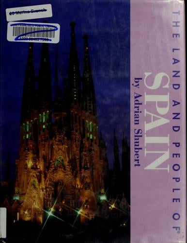 The land and people of Spain