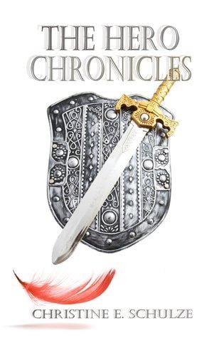 The Hero Chronicles: A Complete Collection
