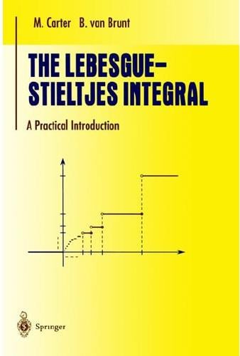 The Lebesgue-Stieltjes integral: a practical introduction