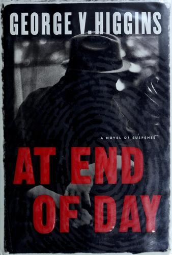 At end of day: a novel