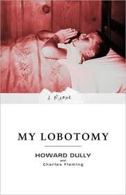 My lobotomy: a memoir